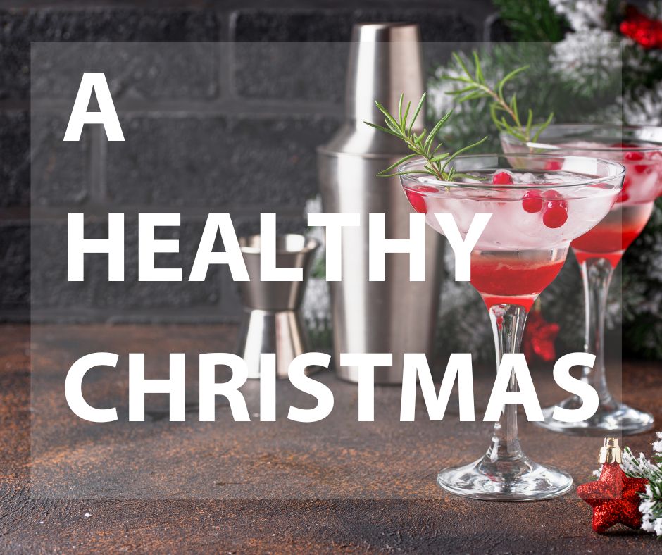 Read more about the article Alcohol and 10 great healthier festive season tips